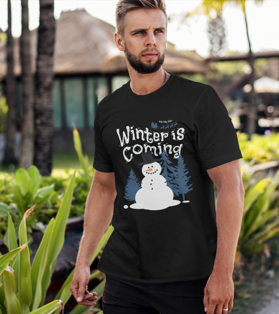 Winter Is Coming Snowman With Ho Ho Ho Santa Sleigh T-Shirt