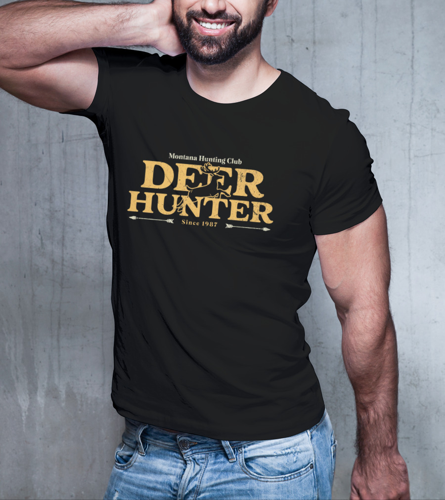 Montana Hunting Club Deer Hunter Since 1987 T-Shirt