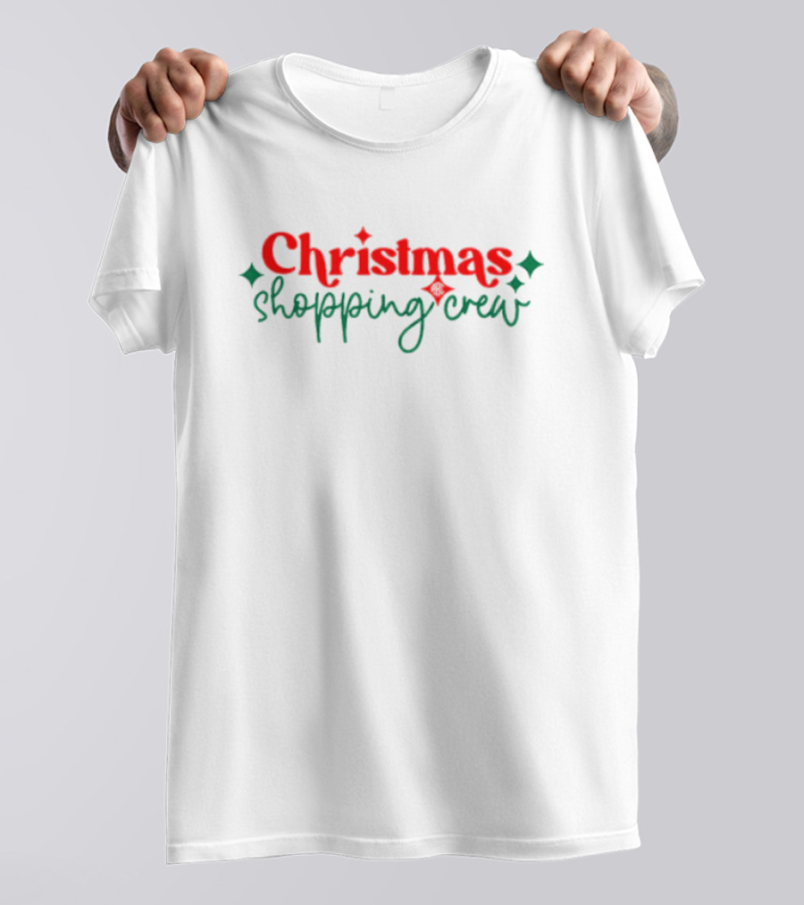 Christmas Shopping Crew Holiday Team Festive Outing T-Shirt