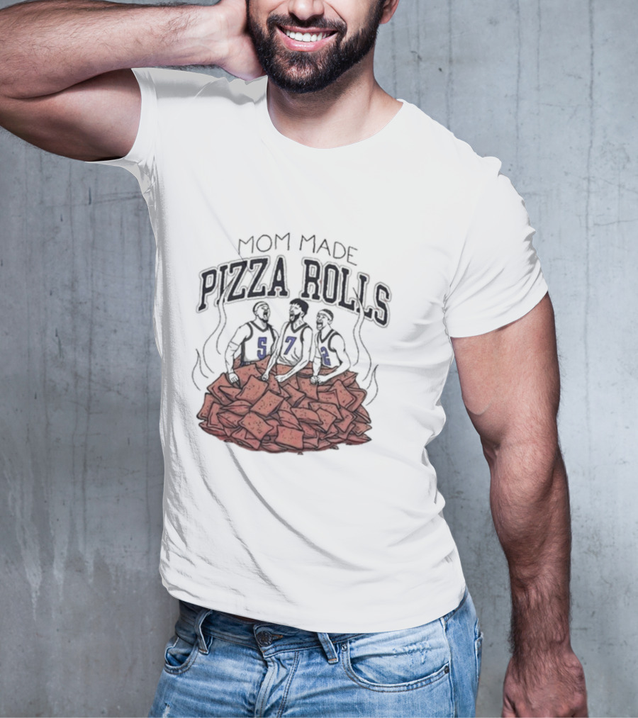 Mom Made Pizza Rolls Basketball Trio On Pizza Pile T-Shirt