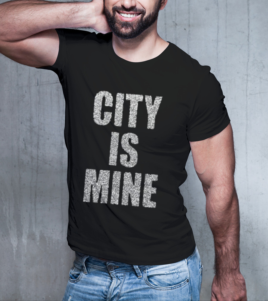 CITY IS MINE Black White T-Shirt