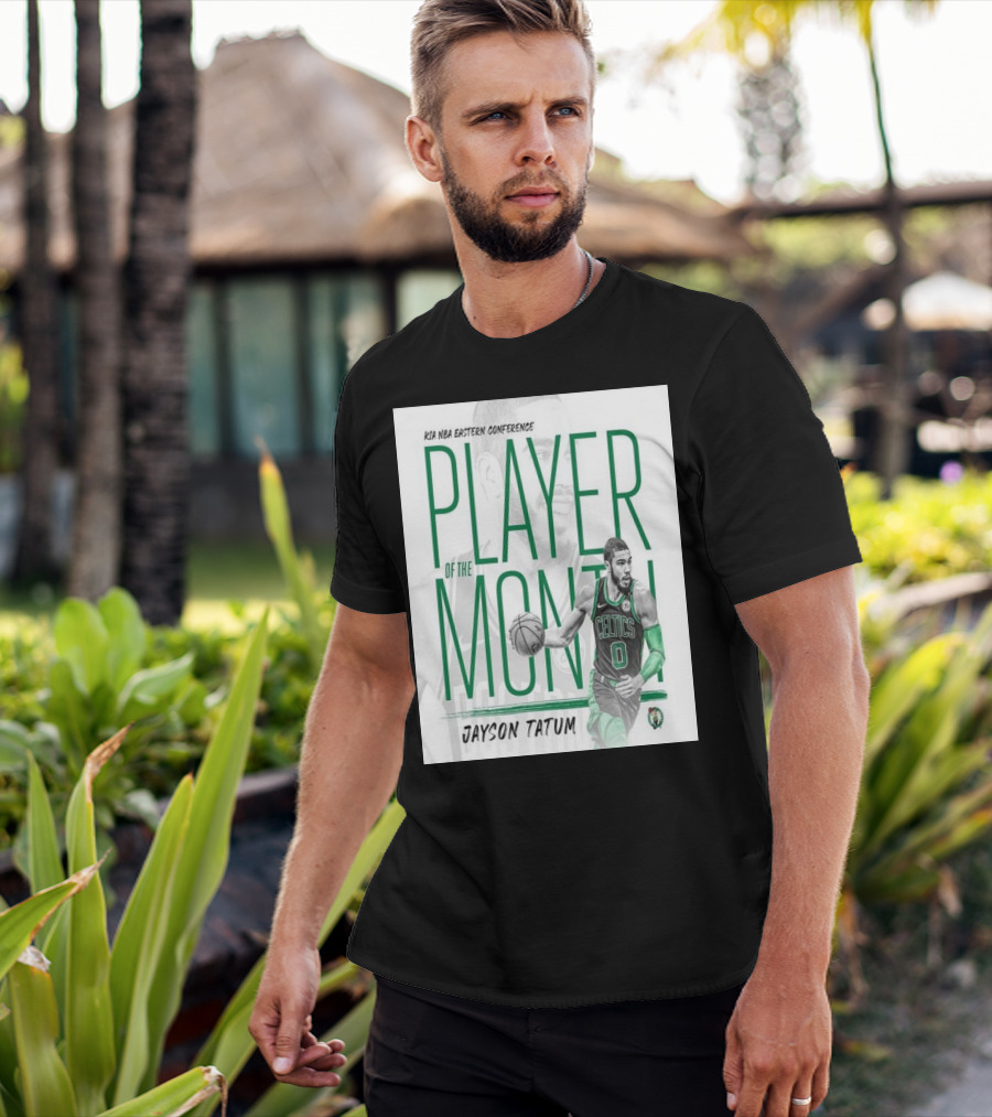 KIA NBA Eastern Conference Player Of The Month Jayson Tatum Celtics T-Shirt