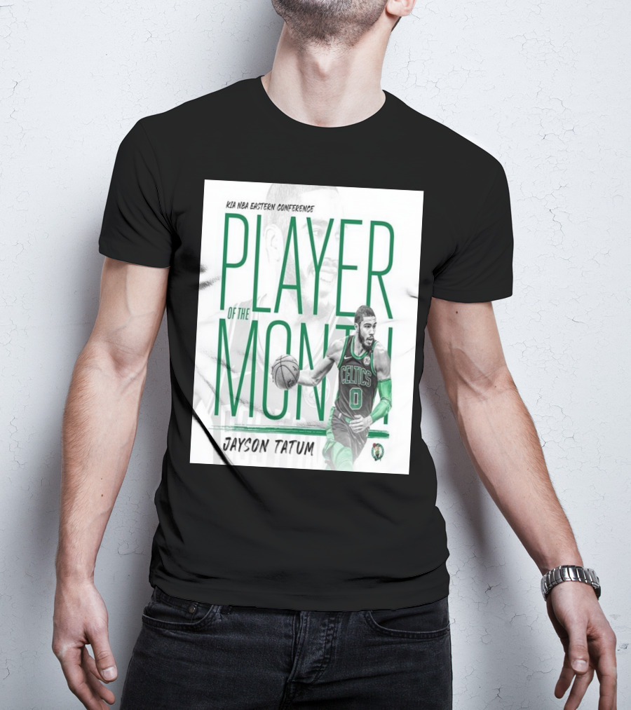 KIA NBA Eastern Conference Player Of The Month Jayson Tatum Celtics T-Shirt