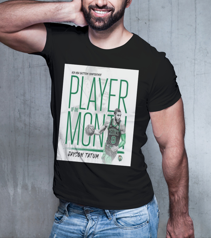 KIA NBA Eastern Conference Player Of The Month Jayson Tatum Celtics T-Shirt