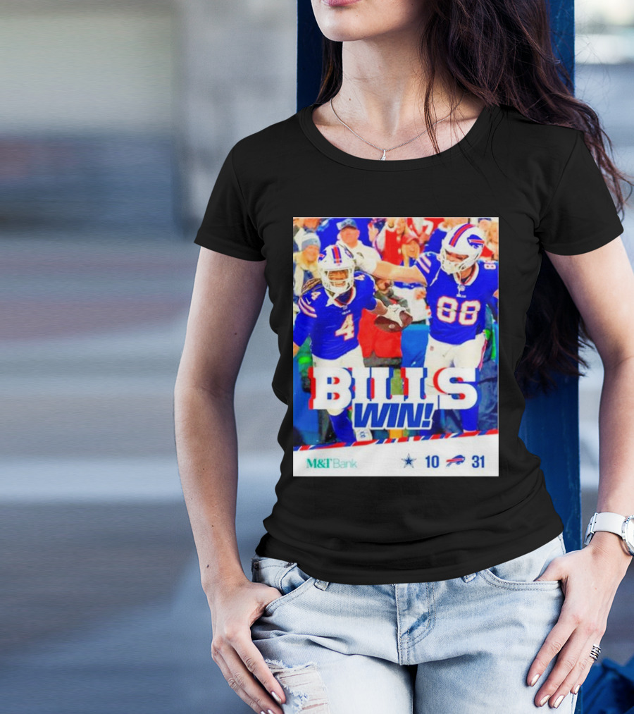 Buffalo Bills Win Dallas Cowboys 31-10 T-Shirt
