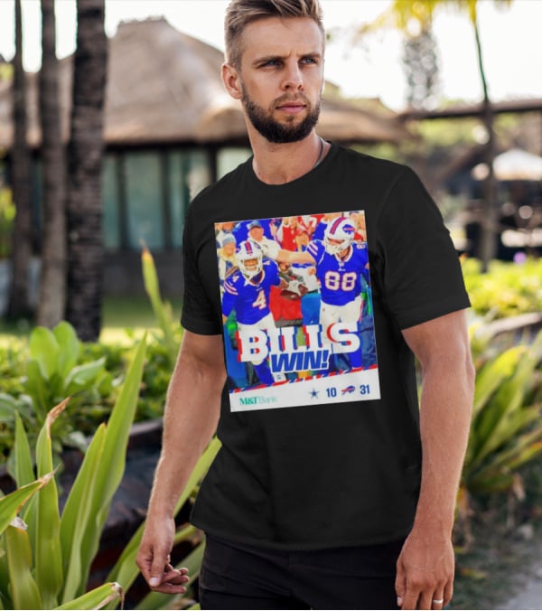 Buffalo Bills Win Dallas Cowboys 31-10 T-Shirt