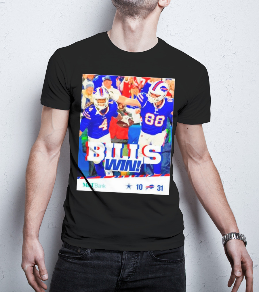 Buffalo Bills Win Dallas Cowboys 31-10 T-Shirt
