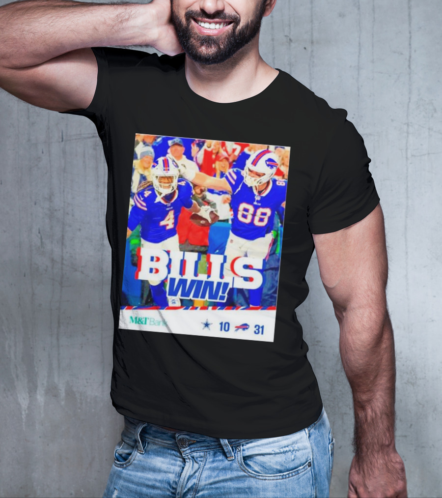 Buffalo Bills Win Dallas Cowboys 31-10 T-Shirt