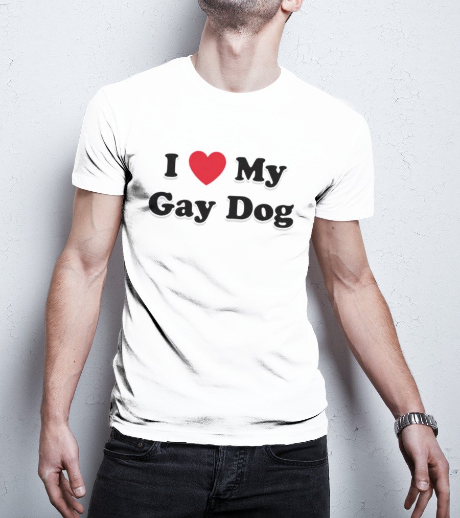 I Heart My Gay Dog T-Shirt