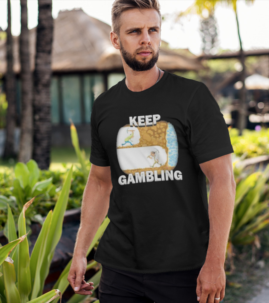 Keep Gambling Miner Determination Near Diamond Discovery T-Shirt