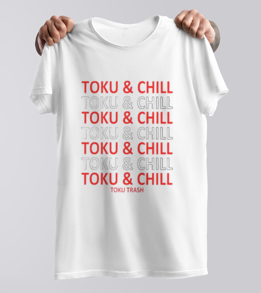 Toku And Chill Toku Trash Repeated T-Shirt