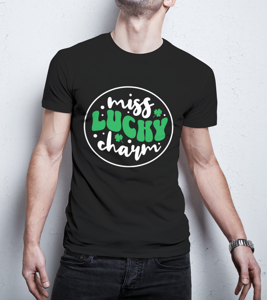 Miss Lucky Charm St. Patrick's Day Festive Badge T-Shirt