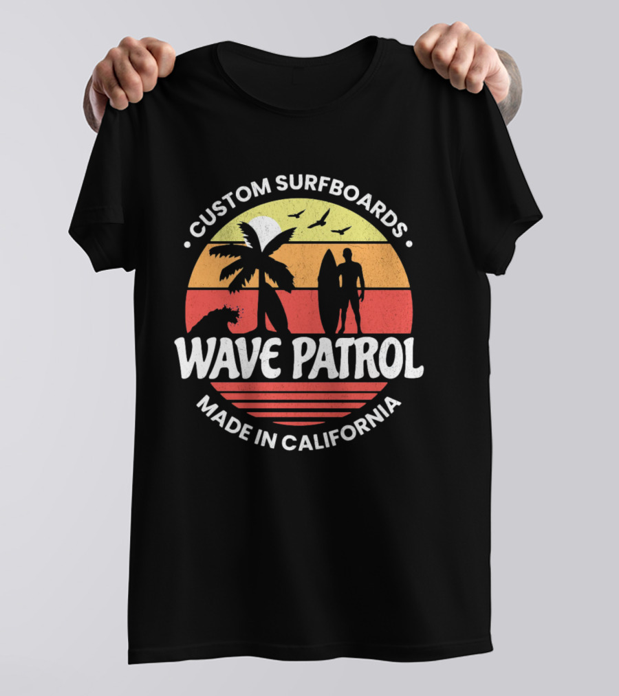 Wave Patrol Custom Surfboards Made In California T-Shirt