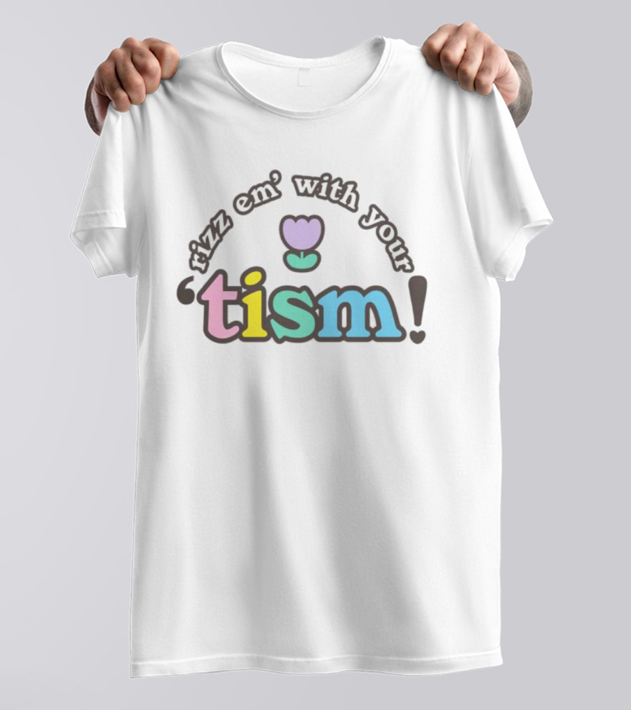 Rizz Em With Your Tism Pastel Flower T-Shirt