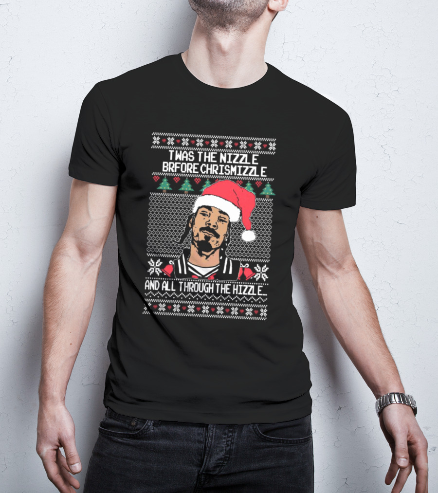 TWAS The Nizzle Before Chrismizzle And All Through The Hizzle Santa Hat Holiday T-Shirt