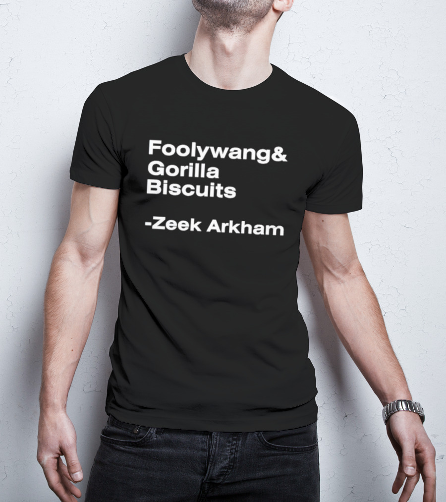Foolywang Gorilla Biscuits Zeek Arkham Text T-Shirt
