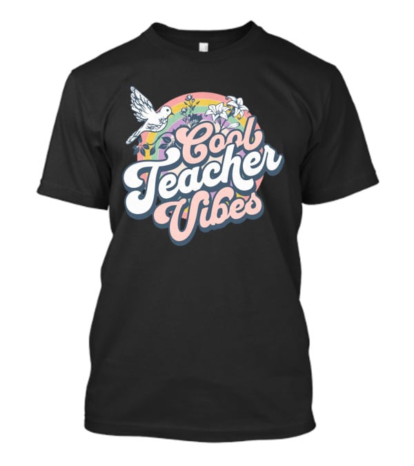 Cool Teacher Vibes Retro Rainbow Floral Design With Dove T-Shirt