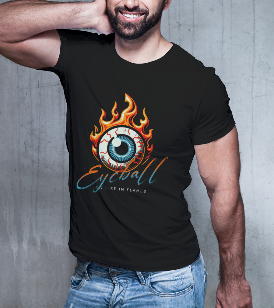 Eyeball On Fire In Flames T-Shirt