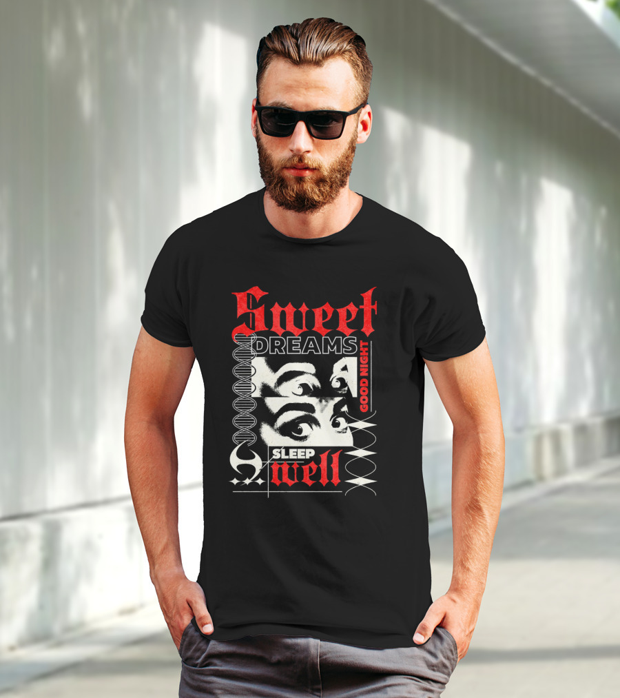 Sweet Dreams Good Night Sleep Well Grunge Eyes T-Shirt