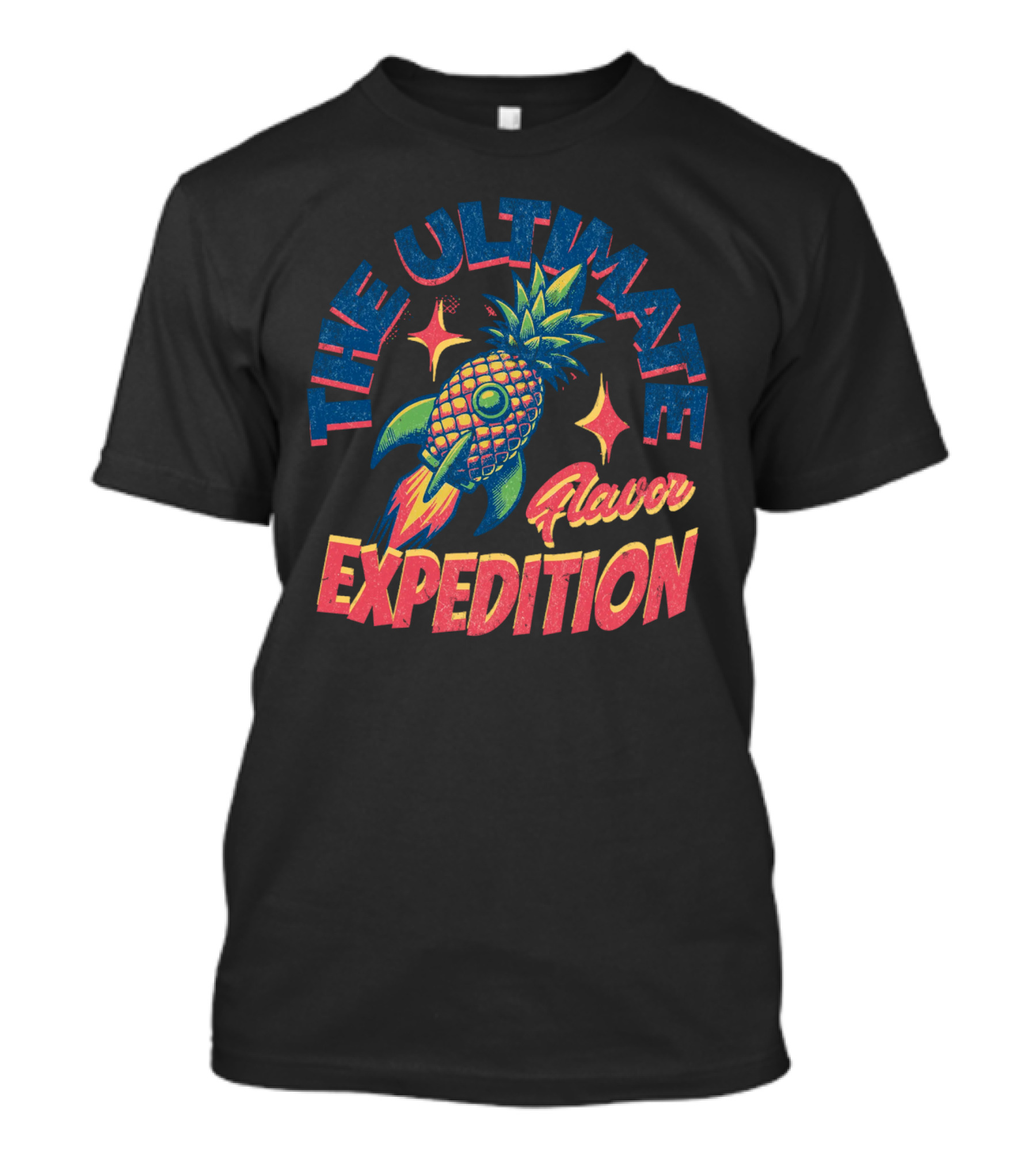 The Ultimate Flavor Expedition Pineapple Rocket Adventure T-Shirt
