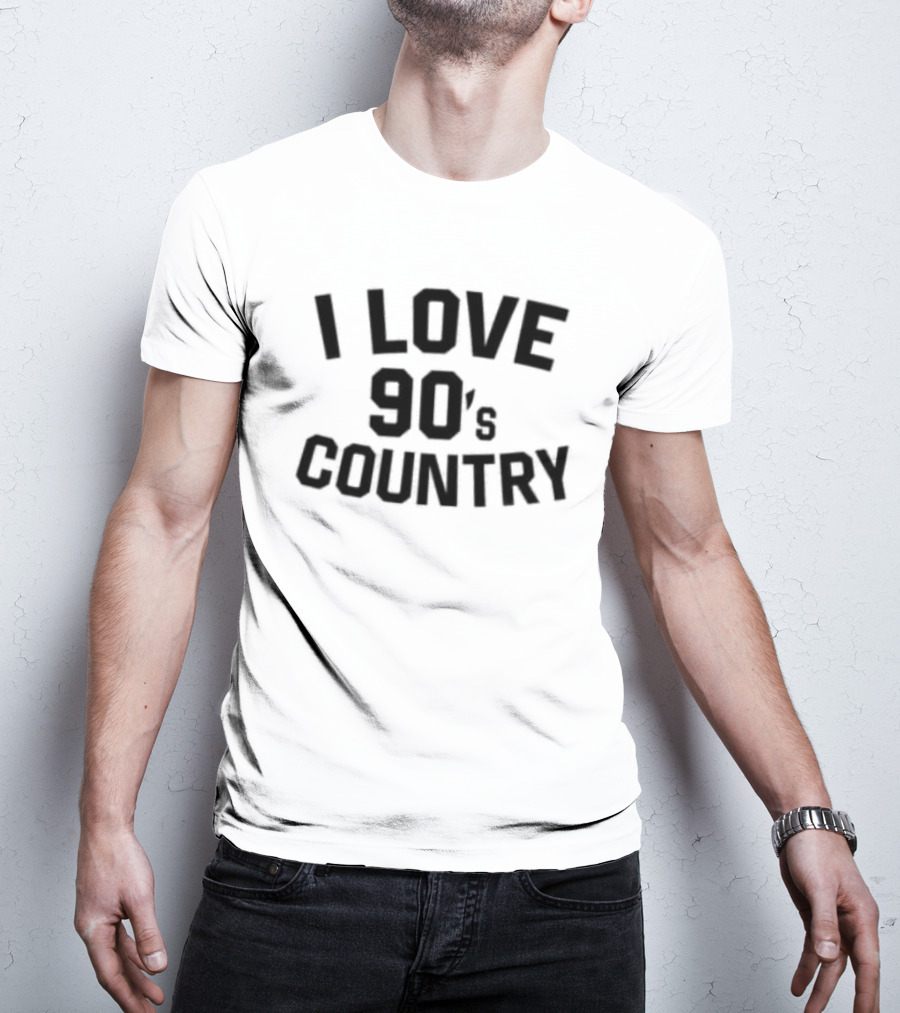 I Love 90s Country T-Shirt