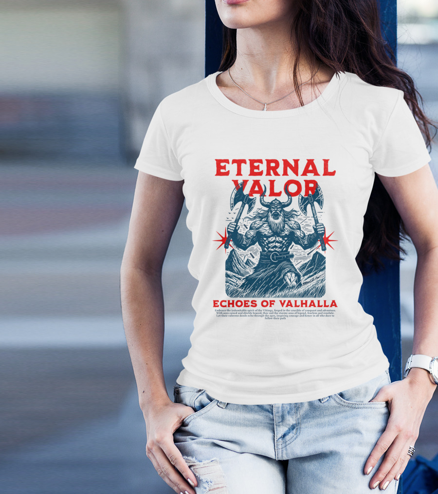 ETERNAL VALOR ECHOES OF VALHALLA VIKING WARRIOR AXES T-Shirt