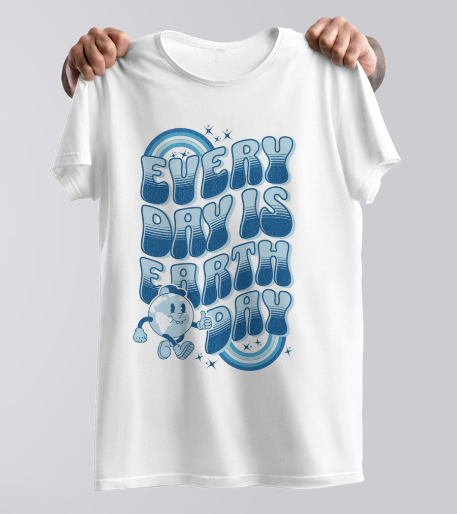 Every Day Is Earth Day Cartoon Planet T-Shirt
