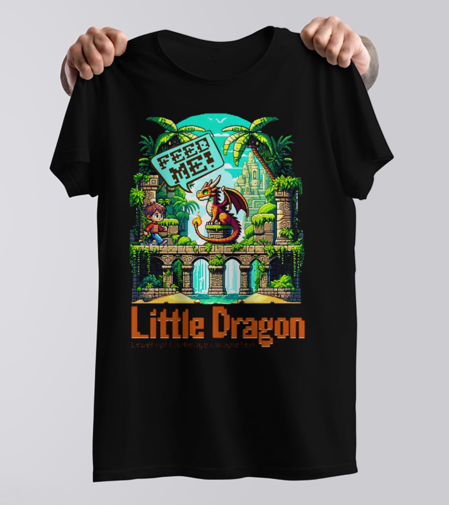 Little Dragon Feed Me Level Up Challenge Completed T-Shirt