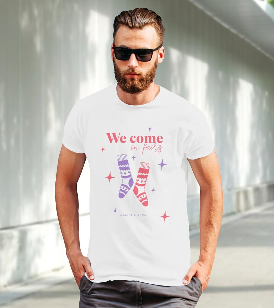 We Come In Pairs Maxine X Anna T-Shirt