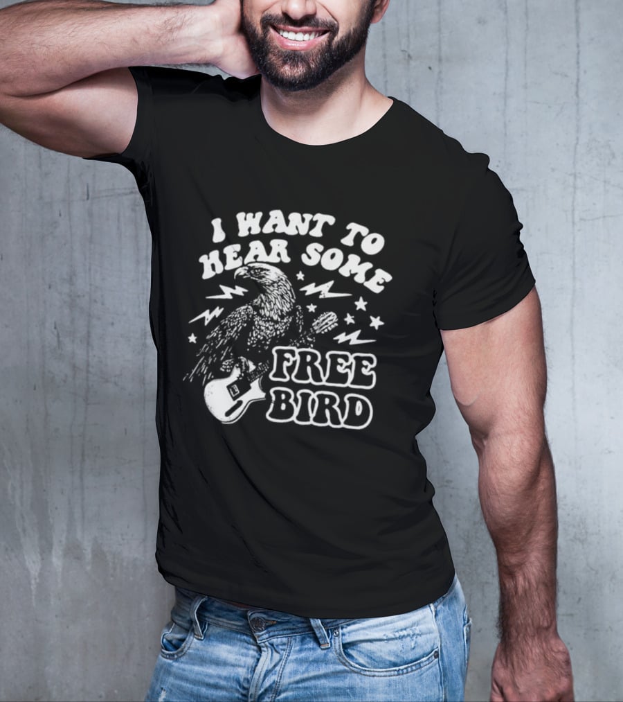I Want To Hear Some Free Bird Eagle With Guitar And Lightning Bolts T-Shirt