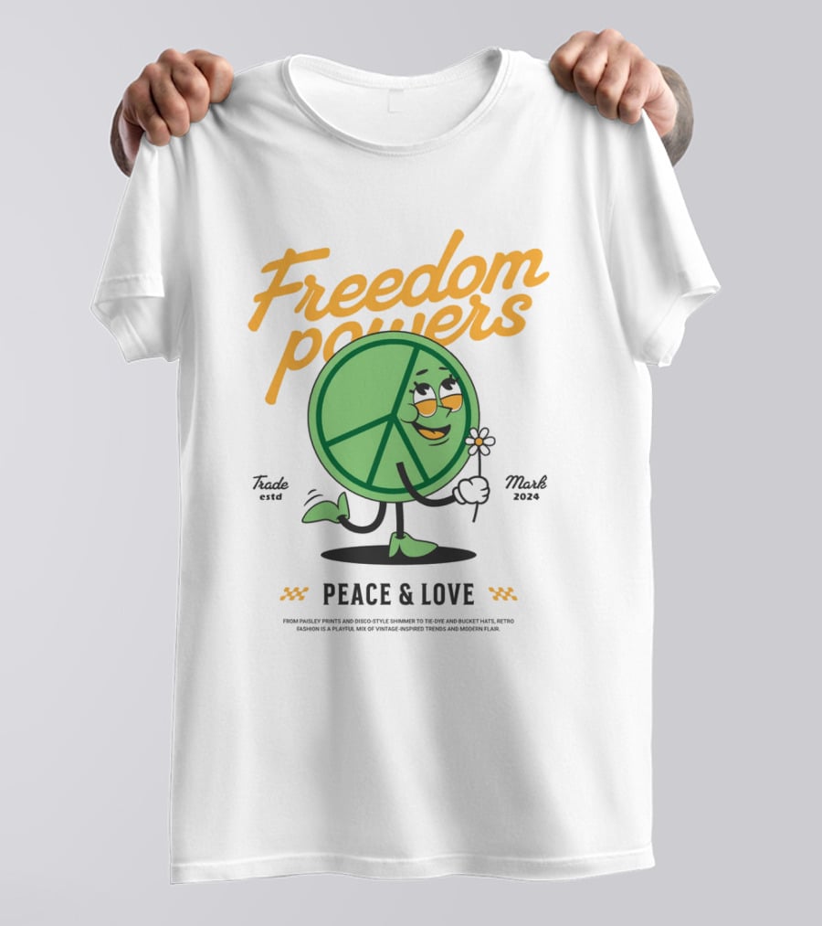 Freedom Powers Peace And Love T-Shirt