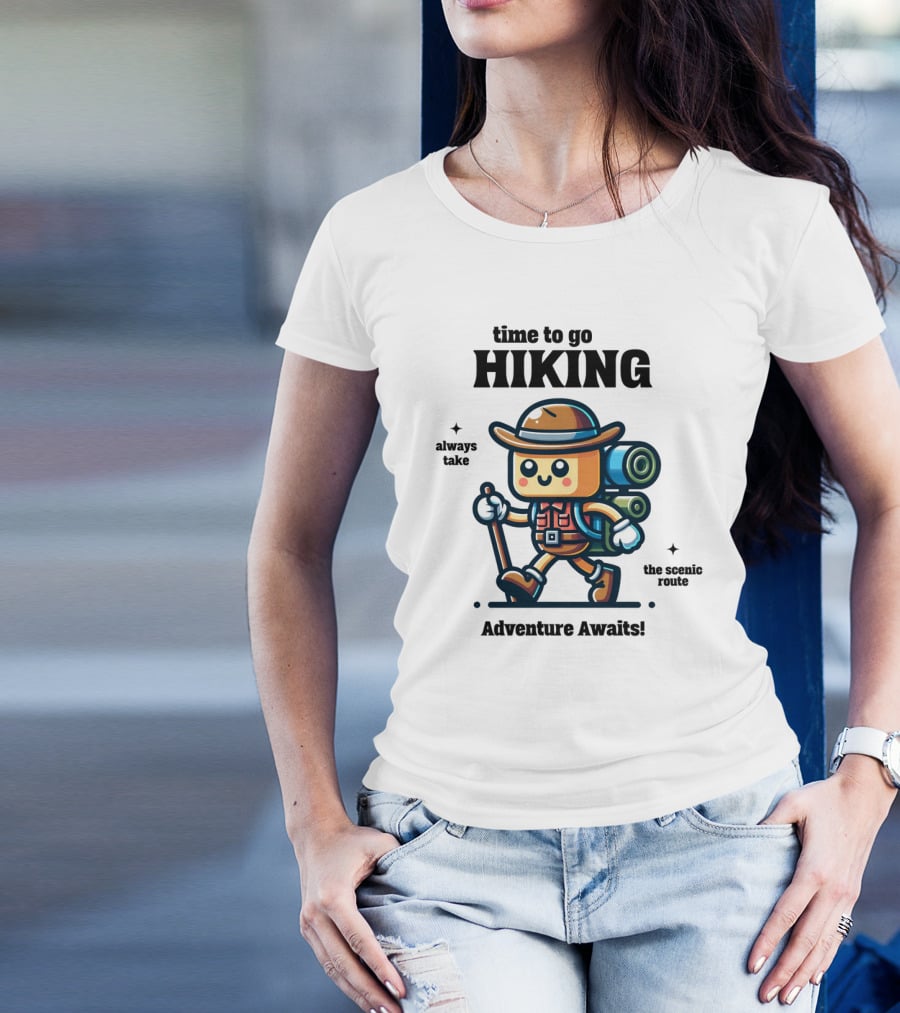 Time To Go Hiking Adventure Awaits Always Take The Scenic Route T-Shirt