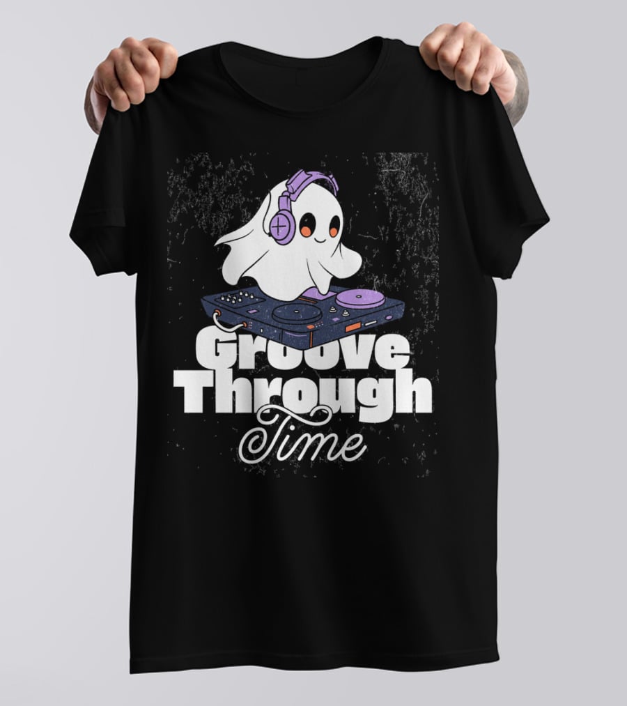 Groove Through Time Ghost DJ On Turntable T-Shirt