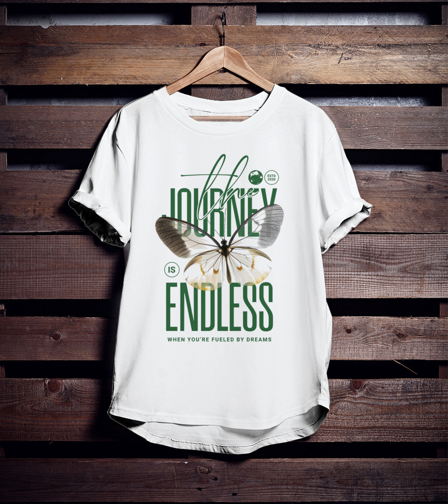 The Journey Is Endless Elegant Butterfly When You're Fueled By Dreams T-Shirt