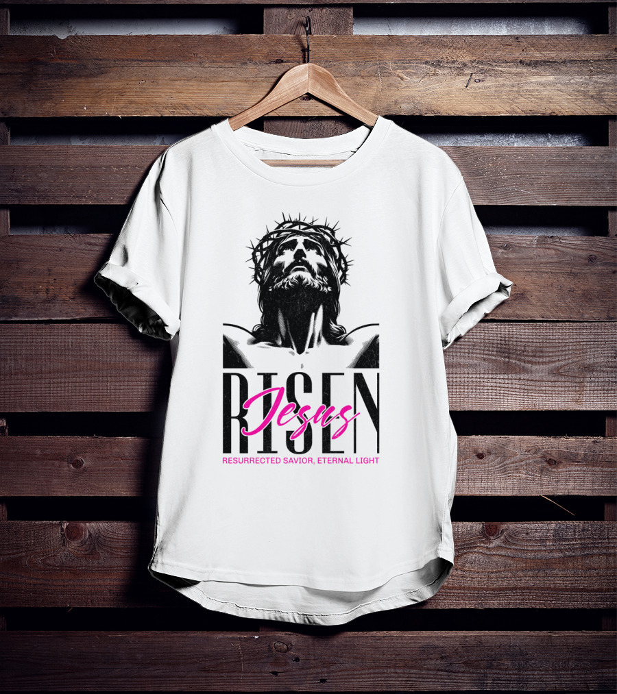 Jesus Risen Resurrected Savior Eternal Light T-Shirt