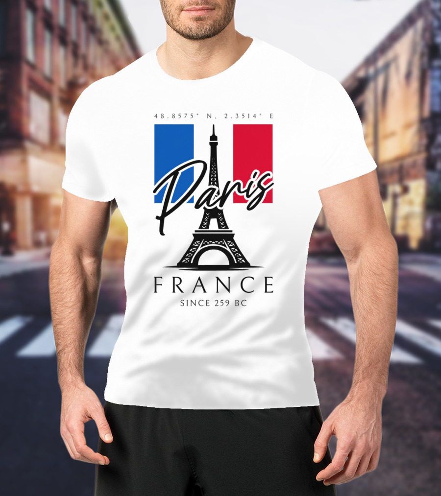 Paris France Eiffel Coordinates Since 259 BC T-Shirt