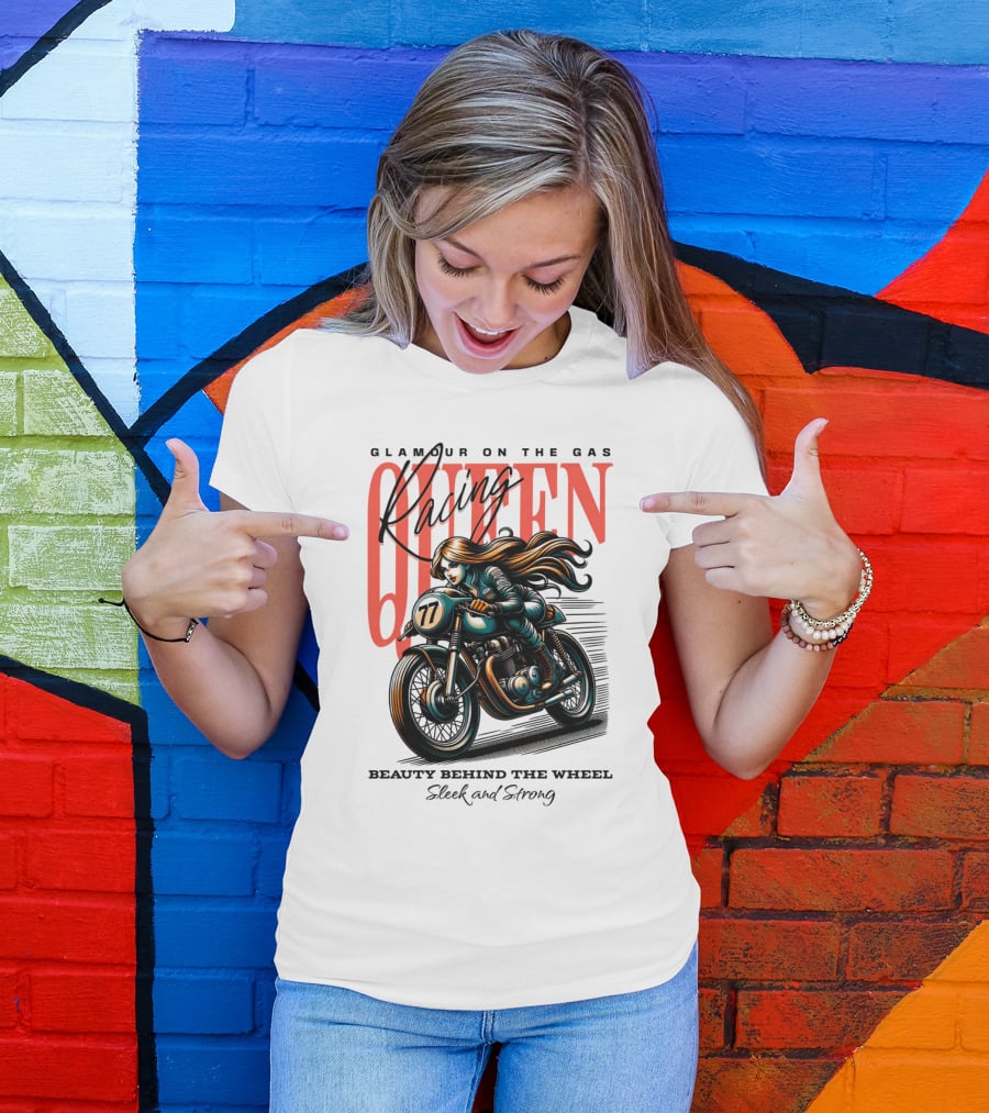 Glamour On The Gas Racing Queen Beauty Behind The Wheel Sleek And Strong T-Shirt