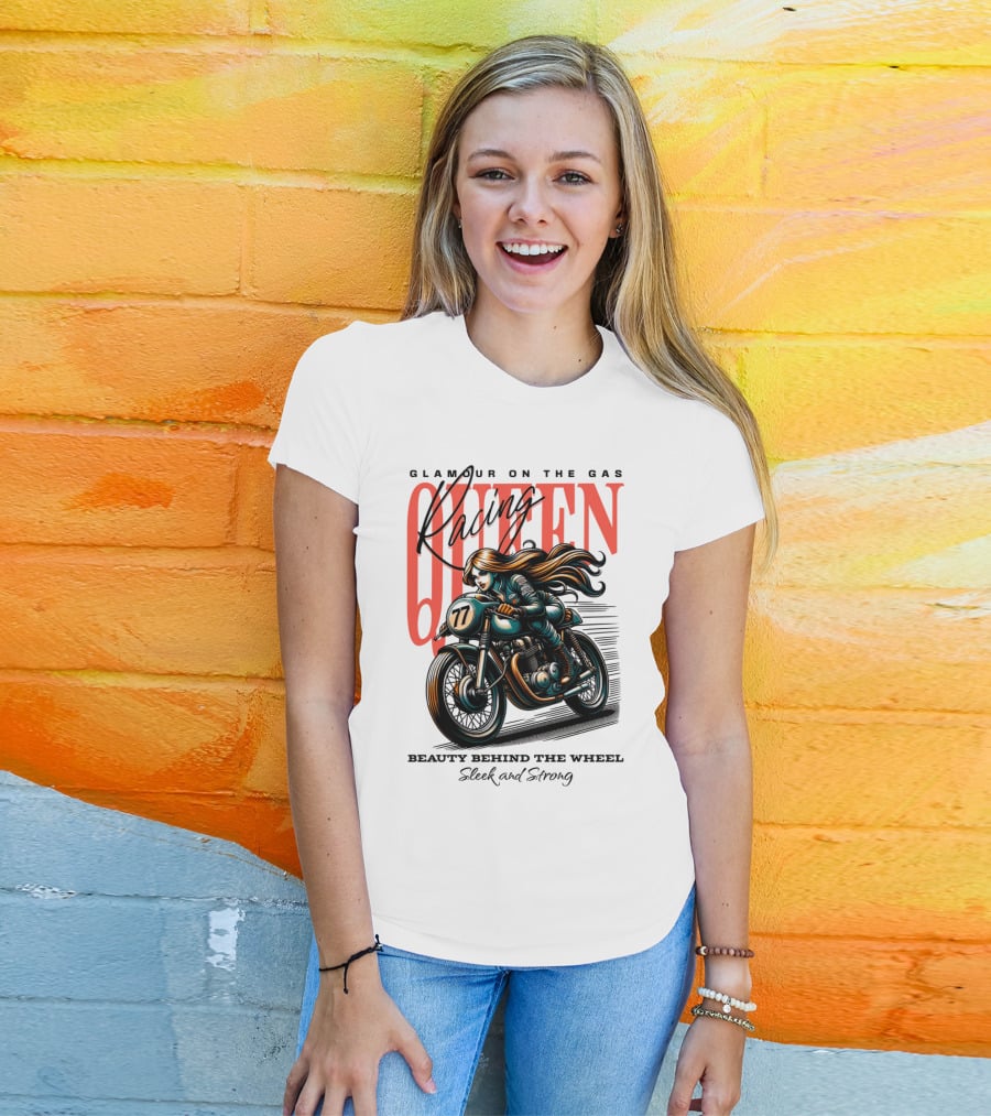 Glamour On The Gas Racing Queen Beauty Behind The Wheel Sleek And Strong T-Shirt