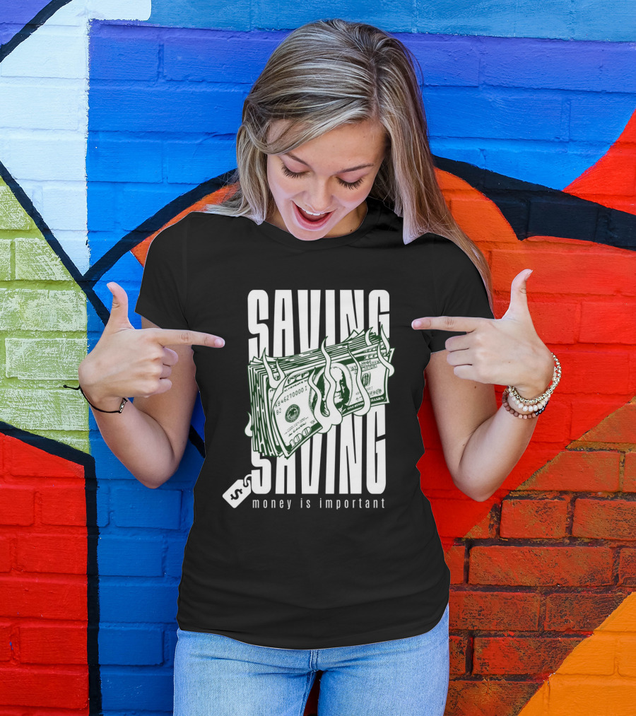 Saving Money Is Important Burning Dollar Stack T-Shirt
