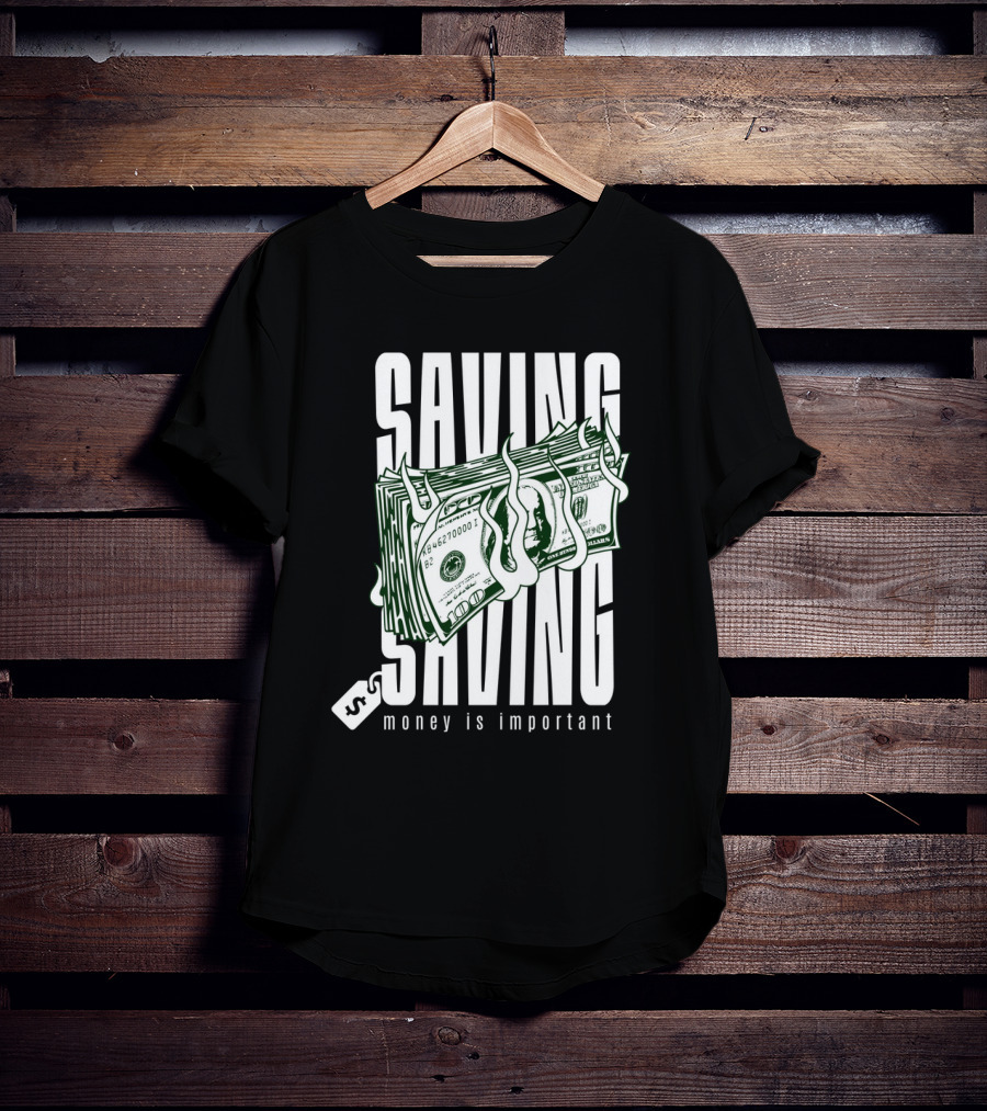 Saving Money Is Important Burning Dollar Stack T-Shirt