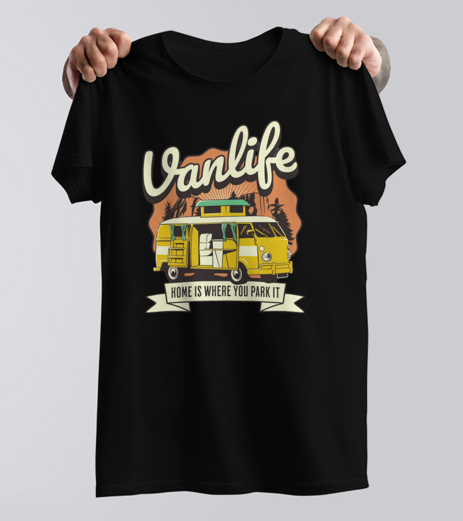 Vanlife Home Is Where You Park It Vintage Camper Adventure T-Shirt