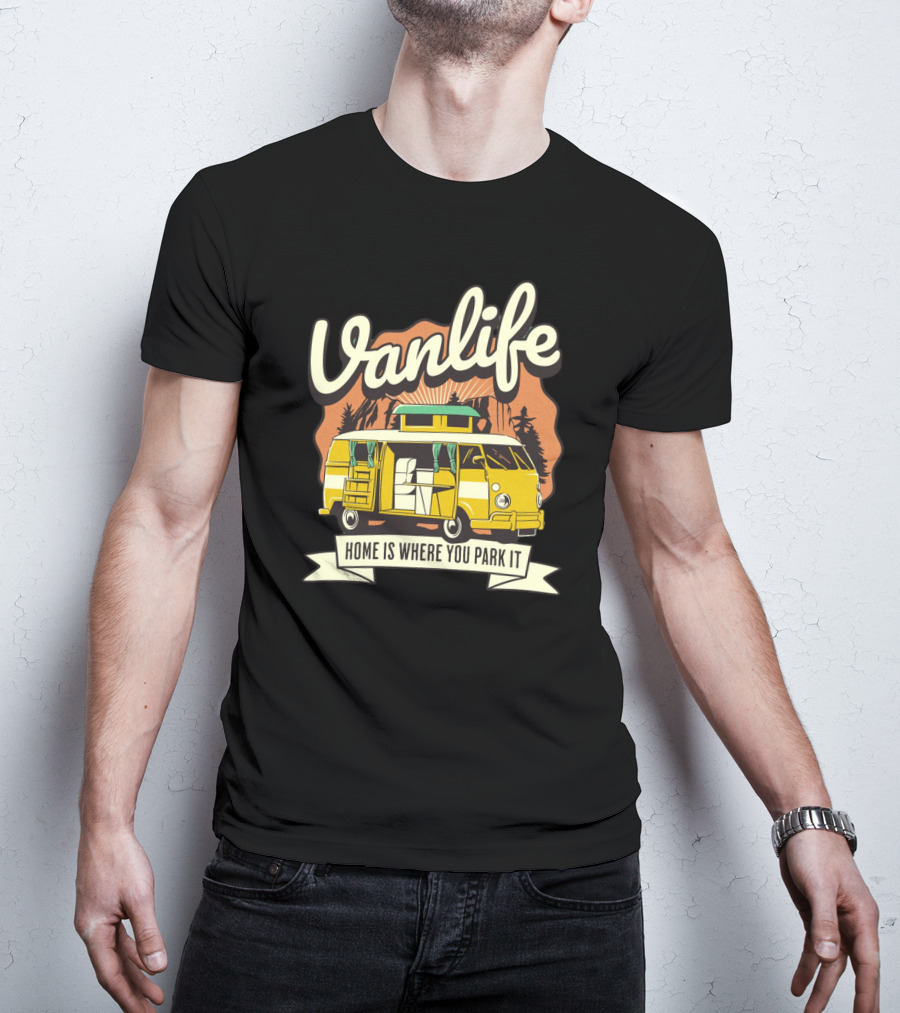 Vanlife Home Is Where You Park It Vintage Camper Adventure T-Shirt