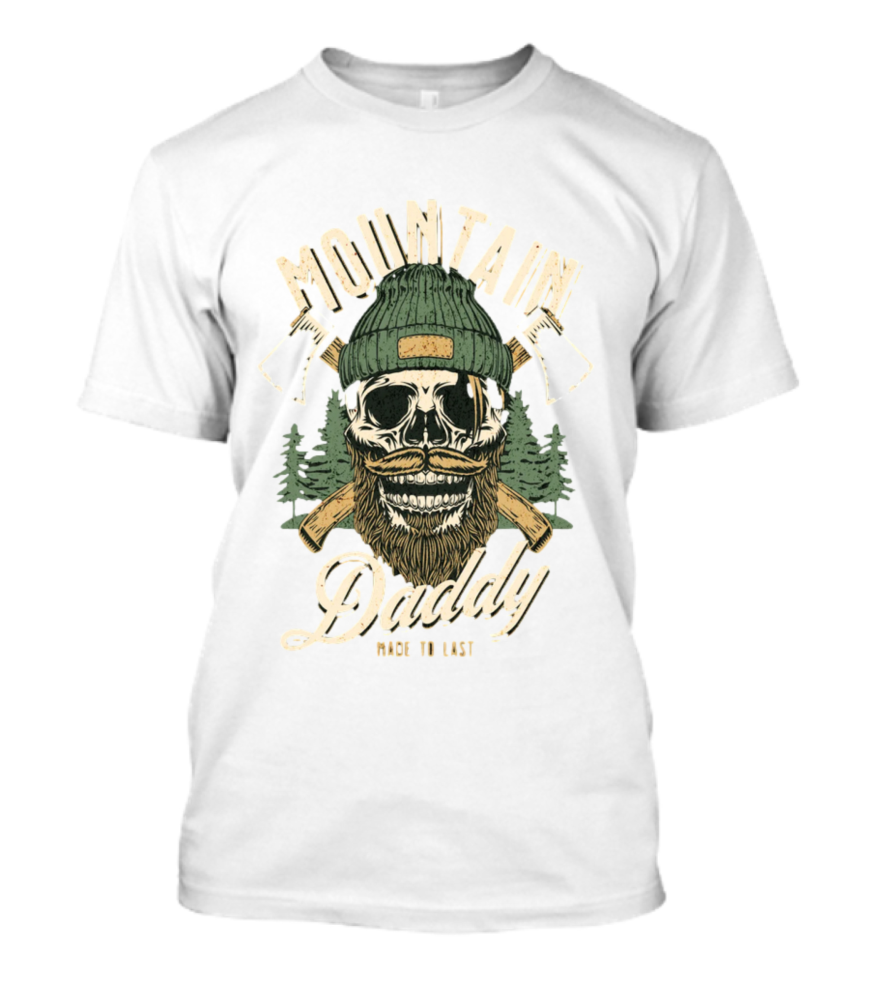 Mountain Daddy Made To Last Bearded Skull With Axes And Trees T-Shirt