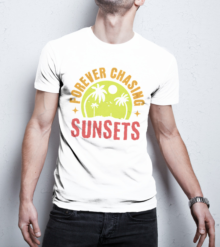 Forever Chasing Sunsets Retro Vintage Summer Vacation T-Shirt