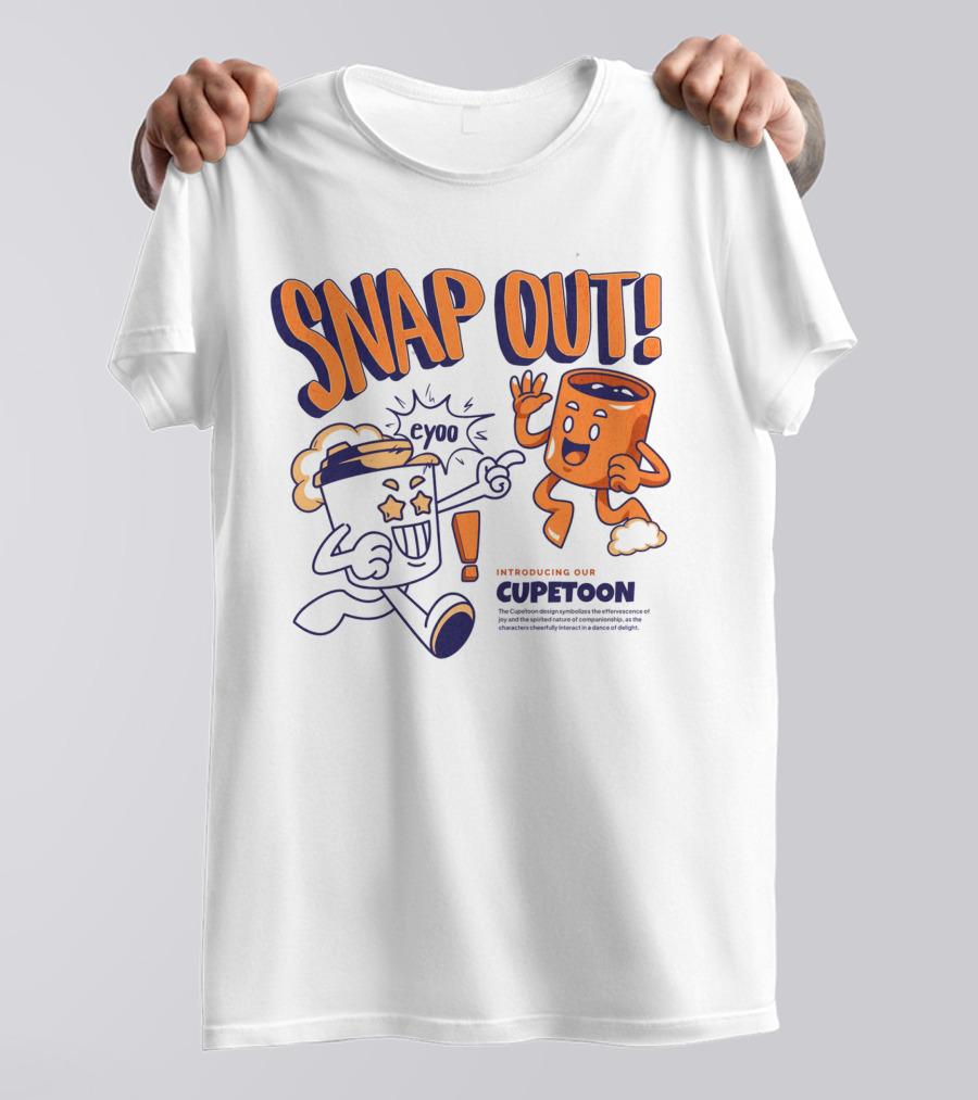 SNAP OUT Introducing Our Cupetoons Joyful Cups Buddies Eyoo T-Shirt