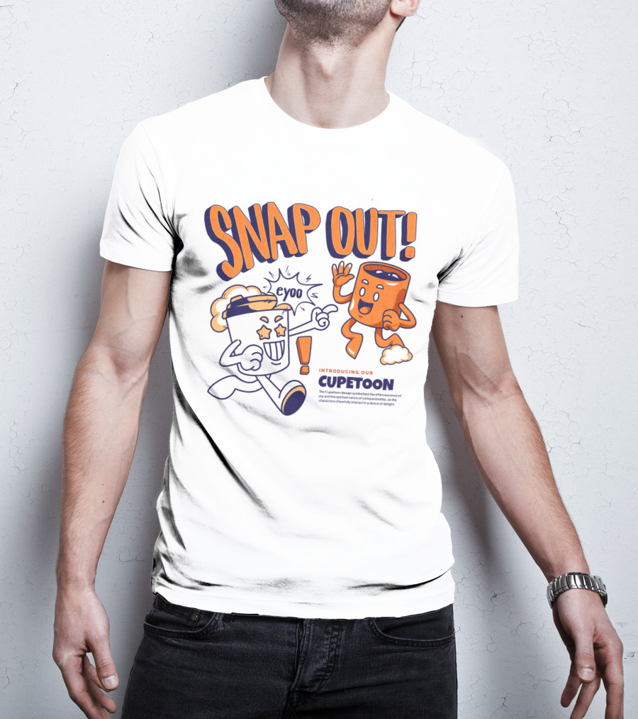 SNAP OUT Introducing Our Cupetoons Joyful Cups Buddies Eyoo T-Shirt