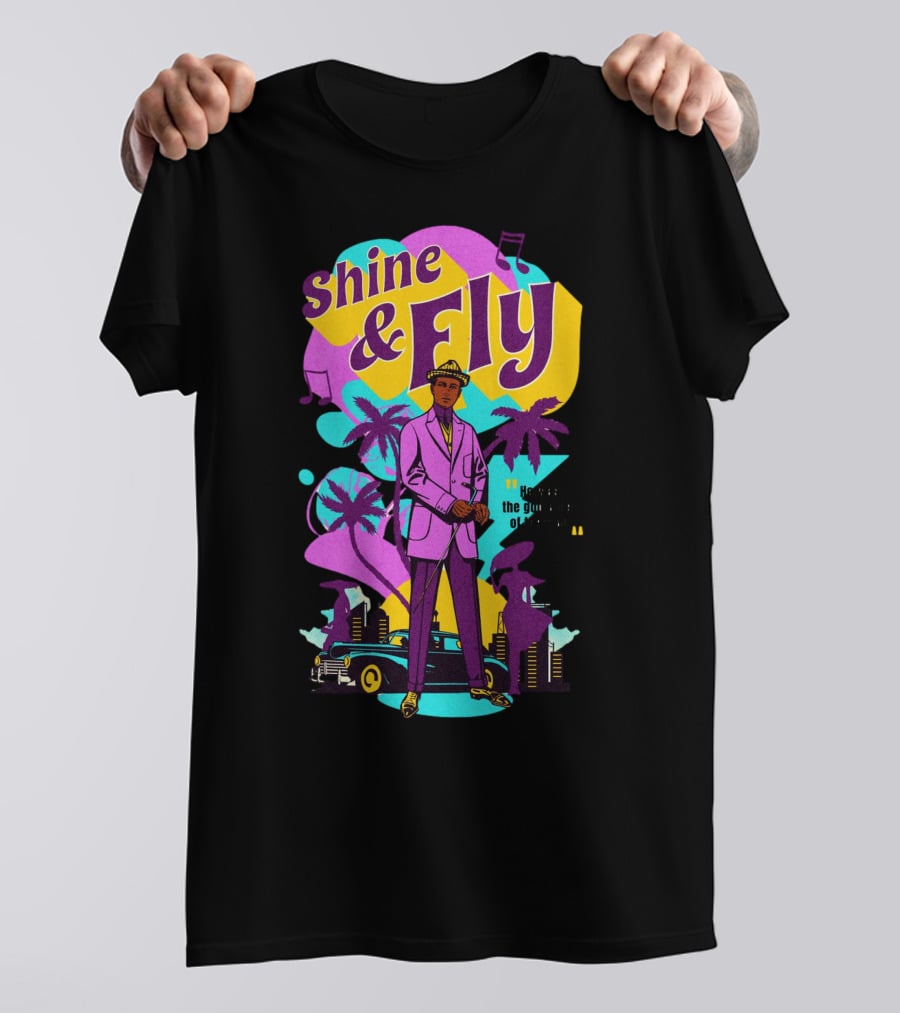 Shine And Fly He Was The Godfather Of Them All T-Shirt