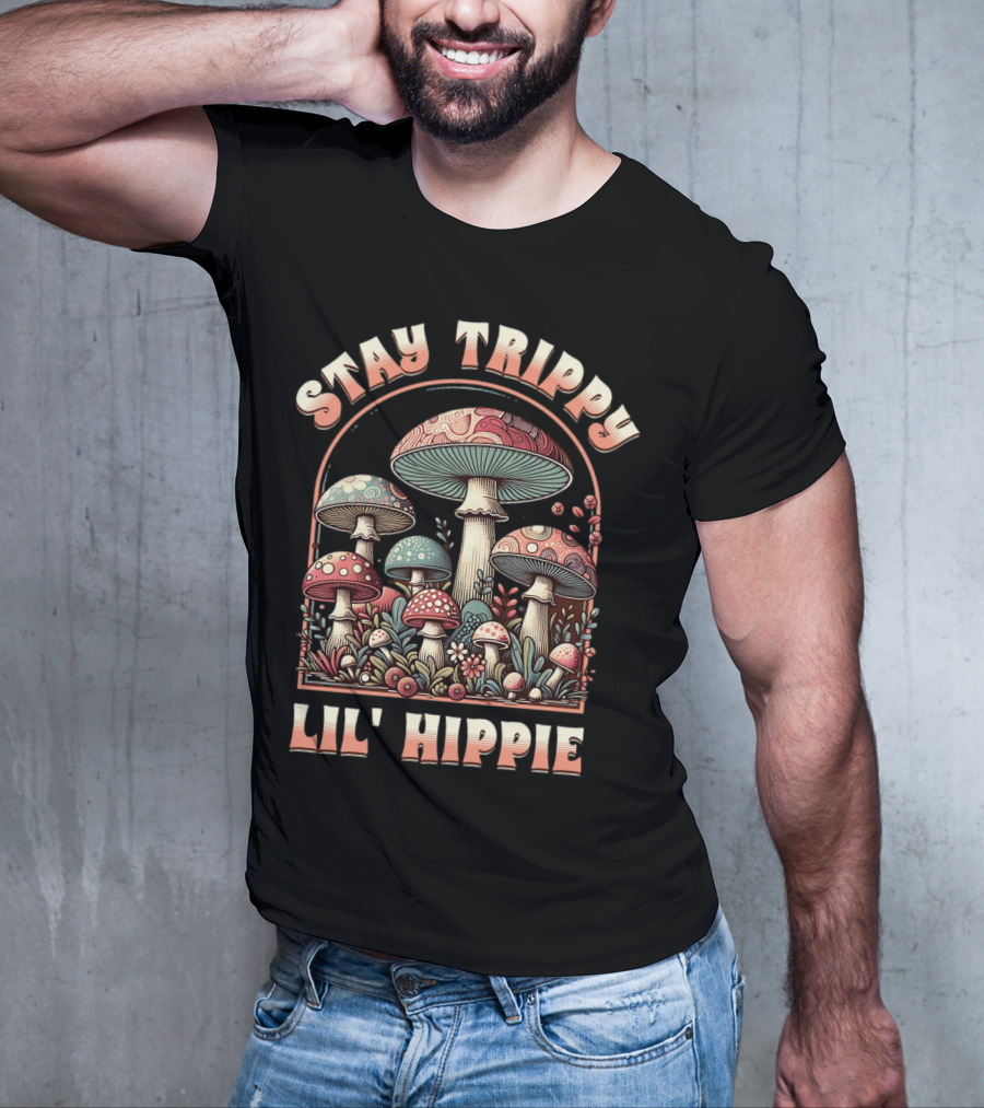 Stay Trippy Lil' Hippie Boho Groovy Mushroom T-Shirt