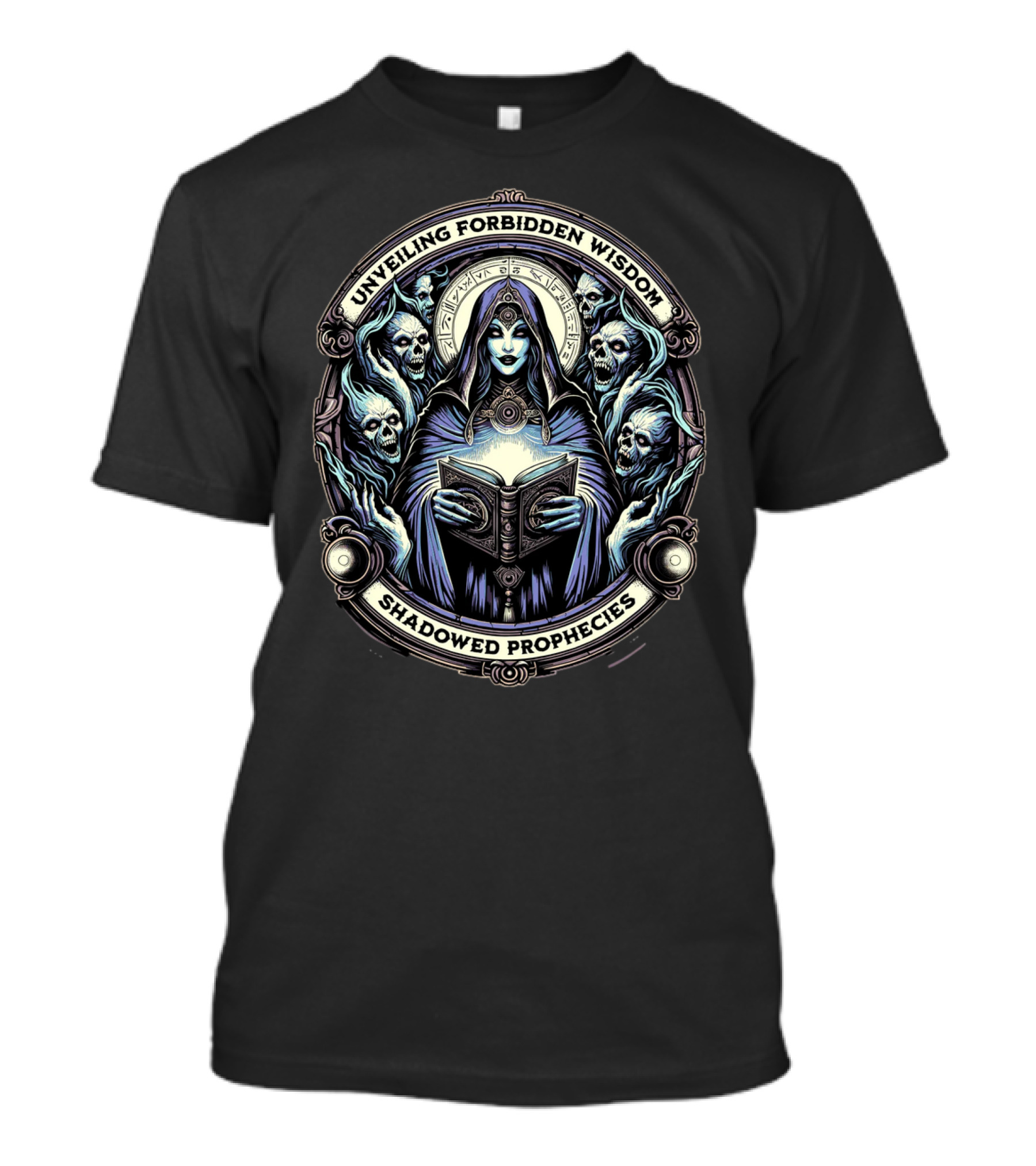 Unveiling Forbidden Wisdom Shadowed Prophecies T-Shirt