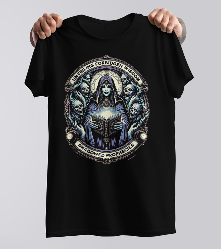 Unveiling Forbidden Wisdom Shadowed Prophecies T-Shirt